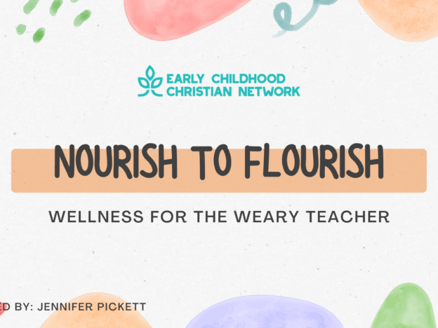 Nourish to Flourish - Wellness for the Weary Teacher course image