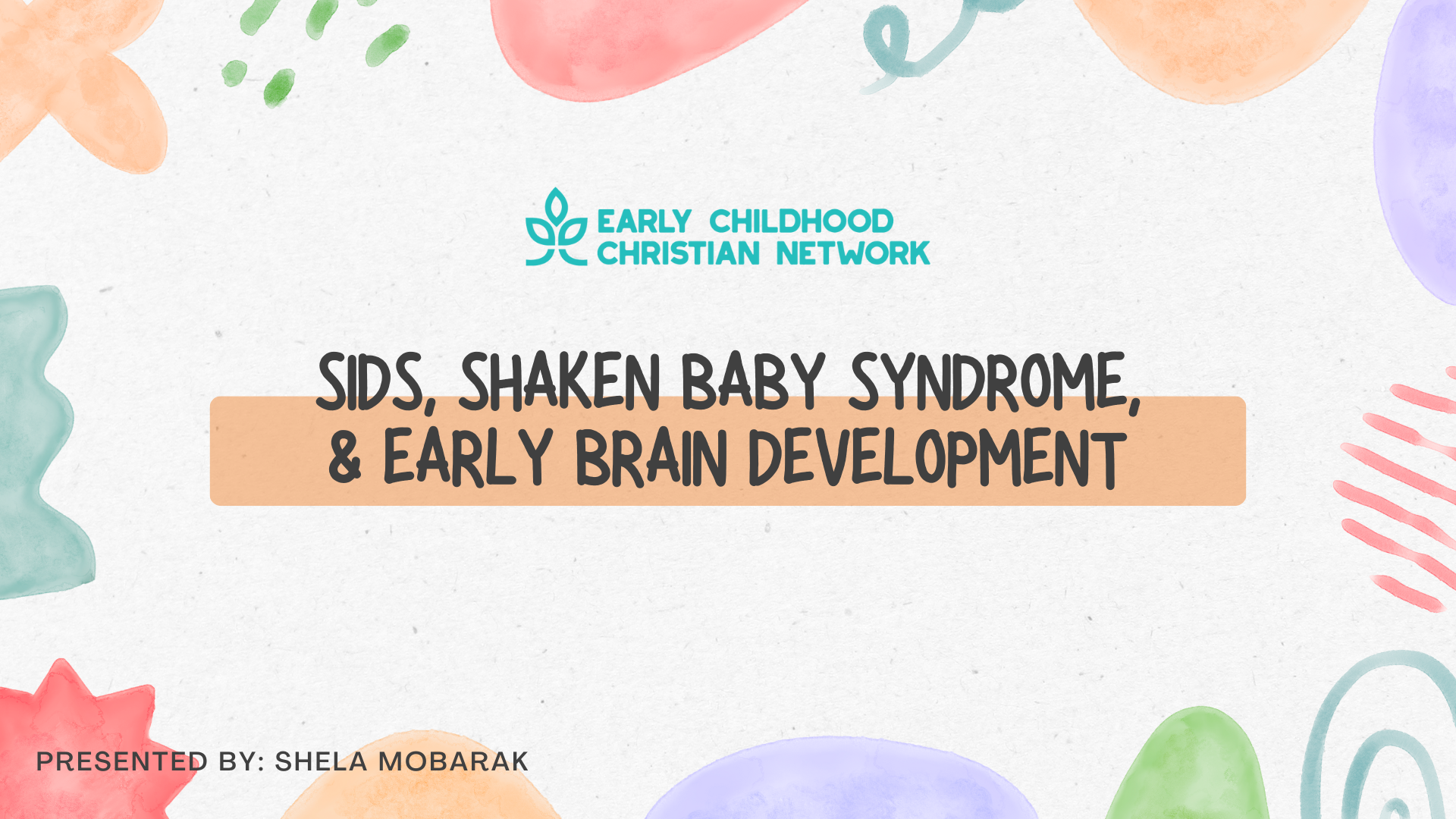 SIDS, Shaken Baby Syndrome, & Early Brain Development - Early Childhood ...