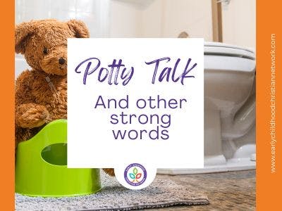 Potty Talk and Other Strong Words