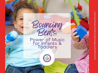 From Bouncing Beats to Soothing Melodies:The Power of Music for Infants and Toddlers
