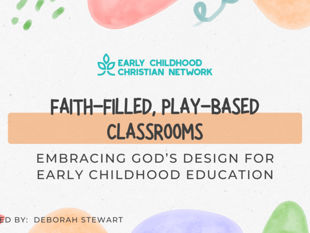 Faith-Filled, Play-Based Classroom course image