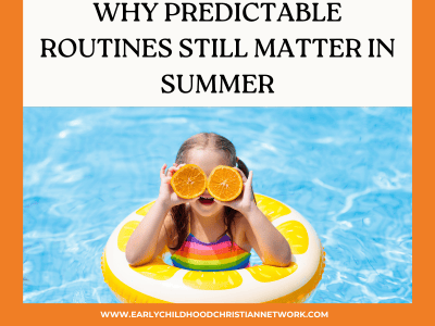 Why Predictable Routines Still Matter in Summer