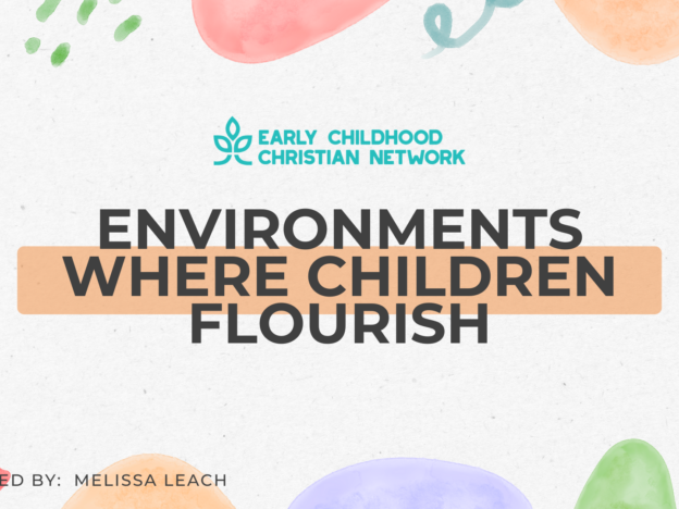 Environments Where Children Flourish course image